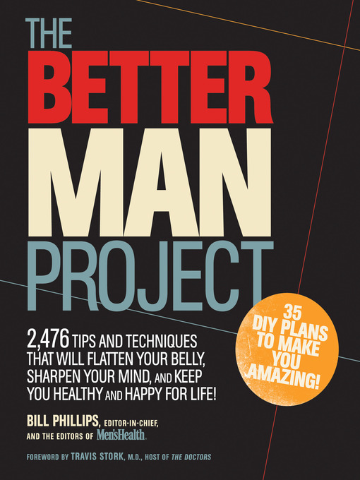 Title details for The Better Man Project by Bill Phillips - Available